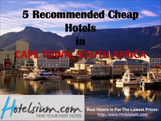 5 Recommended Cheap Hotels in Cape town
