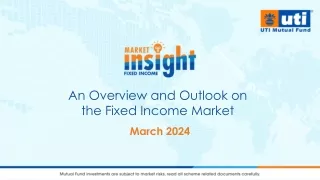 Insights into the Global Fixed Income Market: March 2024 Outlook