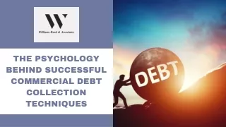 The Psychology Behind Successful Commercial Debt Collection Techniques