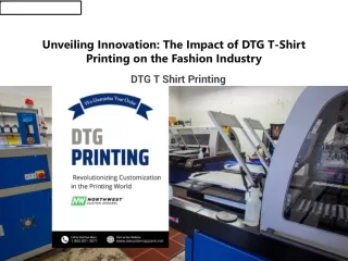 Unveiling Innovation The Impact of DTG T-Shirt Printing on the Fashion Industry