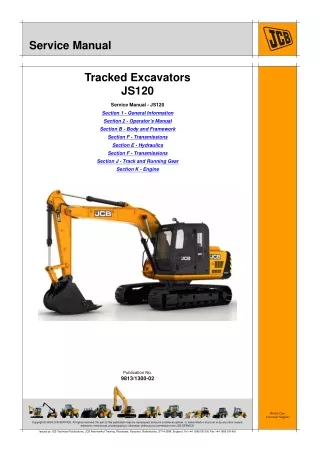 JCB JS120 Tracked Excavator Service Repair Manual SN：02425471 to 02426000
