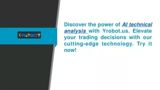 Ai Technical Analysis Yrobot.us