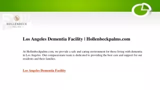 Los Angeles Dementia Facility  Hollenbeckpalms.com