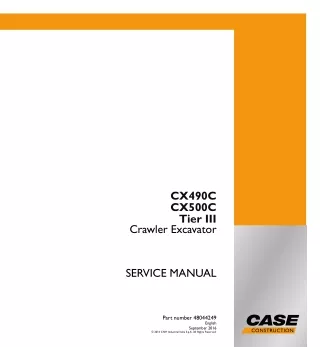 CASE CX500C Tier III Crawler Excavator Service Repair Manual