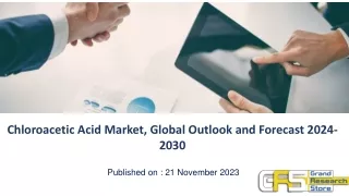 Chloroacetic Acid Market, Global Outlook and Forecast 2024-2030