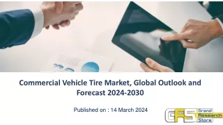 Commercial Vehicle Tire Market, Global Outlook and Forecast 2024-2030