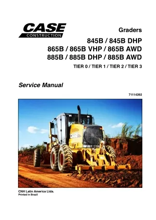 CASE Graders 845B, 845B DHP, 865B, 865B VHP, 865B AWD, 885B, 885B DHP, 885B AWD Service Repair Manual