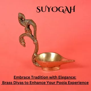 Embrace Tradition with Elegance Brass Diyas to Enhance Your Pooja Experience