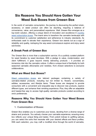 Six Reasons You Should Have Gotten Your Weed Sub Boxes from Greeen box