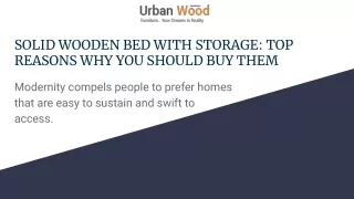 SOLID WOODEN BED WITH STORAGE: TOP REASONS WHY YOU SHOULD BUY THEM