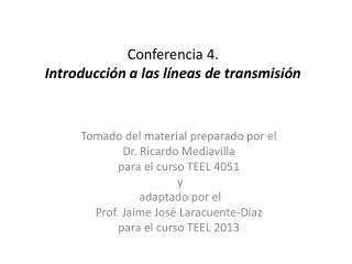 Conferencia 4. Introducción a las líneas de transmisión