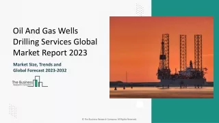 Oil And Gas Wells Drilling Services Market Share, Insights, Report Analysis 2033