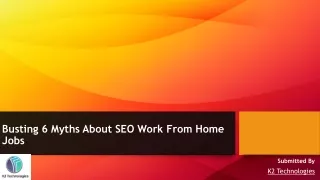 Busting 6 Myths About SEO Work From Home Jobs