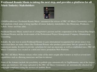 ferdinand rennie music is taking the next step, and provides