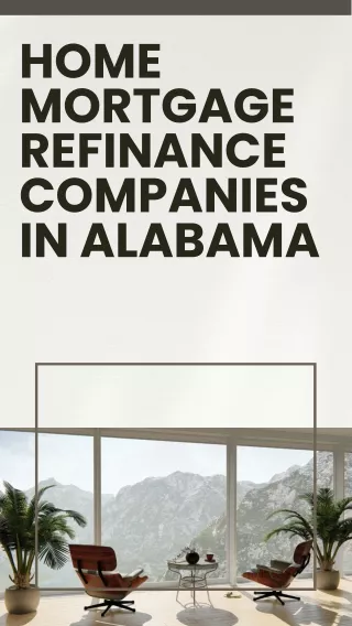 Home Mortgage Refinance Companies In Alabama