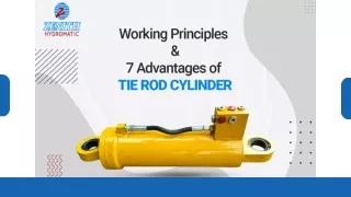 Working Principles and 7 Advantages of Tie Rod Cylinder