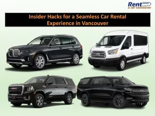 Insider Hacks for a Seamless Car Rental Experience in Vancouver