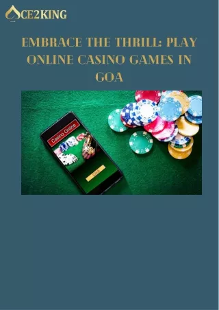 Embrace the Thrill Play Online Casino Games in Goa
