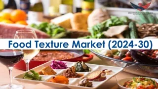 Food Texture Market Size, Forecasting Emerging Trends and Growth Opportunities