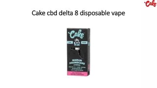 Cake cbd delta 8 disposable vape