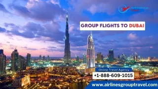 Find the Best Deal on Group Flight to Dubai