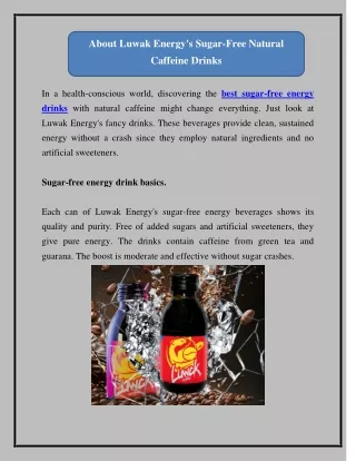 About Luwak Energy's Sugar-Free Natural Caffeine Drinks