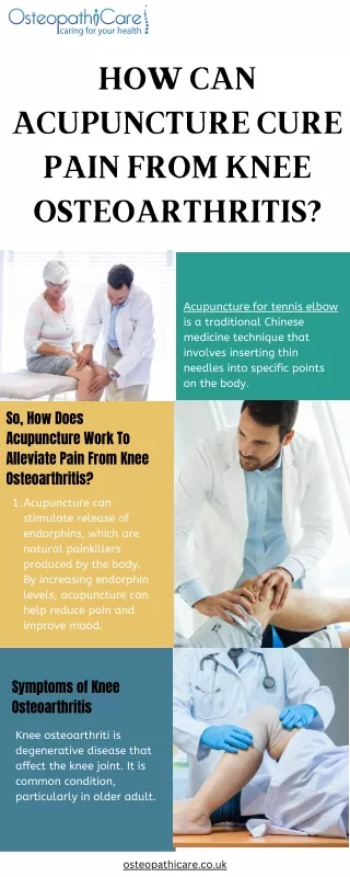 How Can Acupuncture Cure Pain From Knee Osteoarthritis