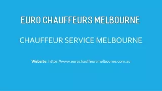 Chauffeur Service Melbourne