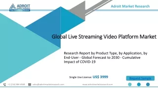 Live Streaming Video Platform Market Size, Product Trends, Key Companie