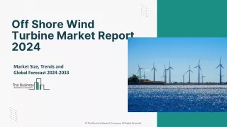 Off Shore Wind Turbine Market