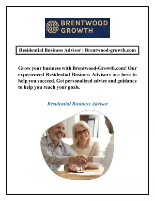 Residential Business Advisor | Brentwood-growth.com