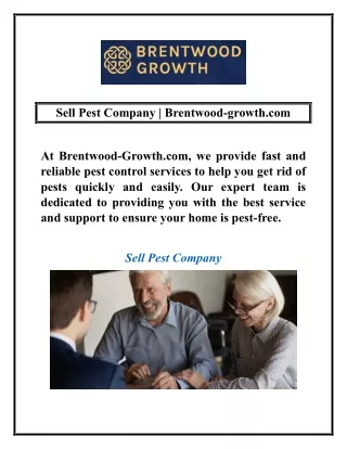 Sell Pest Company | Brentwood-growth.com