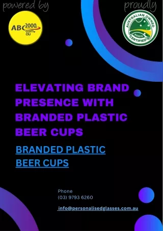 Elevating Brand Presence with Branded Plastic Beer Cups