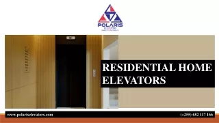 RESIDENTIAL HOME ELEVATORS