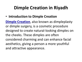 Dimple Creation in Riyadh