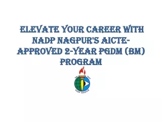 Elevate Your Career with NADP Nagpur's AICTE-Approved