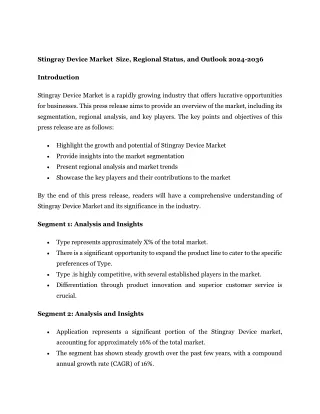 Stingray Device Market  Size, Regional Status, and Outlook 2024-2036