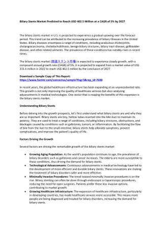 Biliary Stents Market: Top Vendors, Industry Trends, Growth, Recent Developments