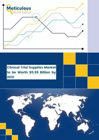 Clinical Trial Supplies Market to be Worth $5.59 Billion by 2031