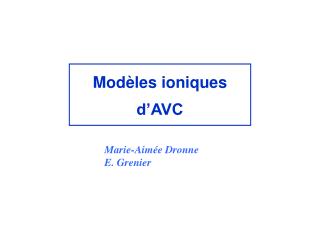 Modèles ioniques d’AVC