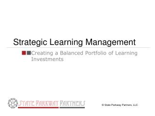 Strategic Learning Management