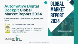 Automotive Digital Cockpit Global Market Report 2024