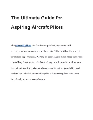 Mastering the Art of Flying: Tips from an Aircraft Pilot