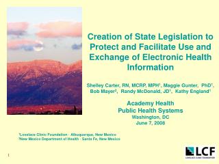Creation of State Legislation to Protect and Facilitate Use and Exchange of Electronic Health Information
