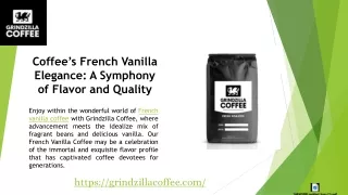 Coffee’s French Vanilla Elegance A Symphony of Flavor and Quality