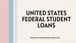 United States Federal Student Loans