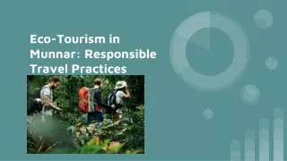 Eco-Tourism in Munnar: Responsible Travel Practices