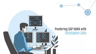 Pondering SAP HANA with Christopher Salis