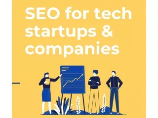 SEO for tech startups & companies