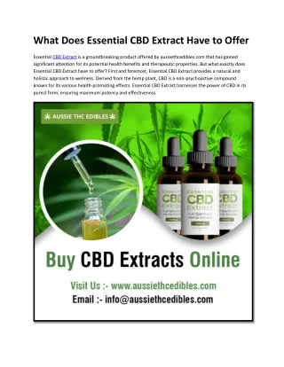 What Does Essential CBD Extract Have to Offer